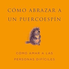C&oacute;mo Abrazar a un Puercoesp&iacute;n Audiolibro Por Sean Smith arte de portada