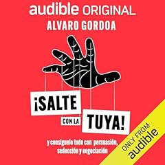 &iexcl;Salte con la tuya! [Do What You Want!] Audiolibro Por &Aacute;lvaro Gordoa arte de portada