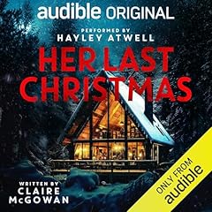 Her Last Christmas Audiobook By Claire McGowan cover art