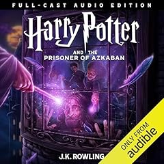 Harry Potter and the Prisoner of Azkaban (Full-Cast Edition) Audiobook By J.K. Rowling cover art