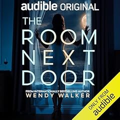 The Room Next Door Audiobook By Wendy Walker cover art