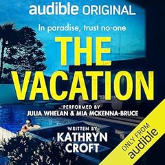 The Vacation Audiobook By Kathryn Croft cover art