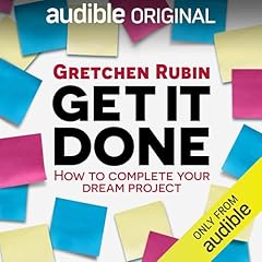 Get It Done Audiobook By Gretchen Rubin cover art